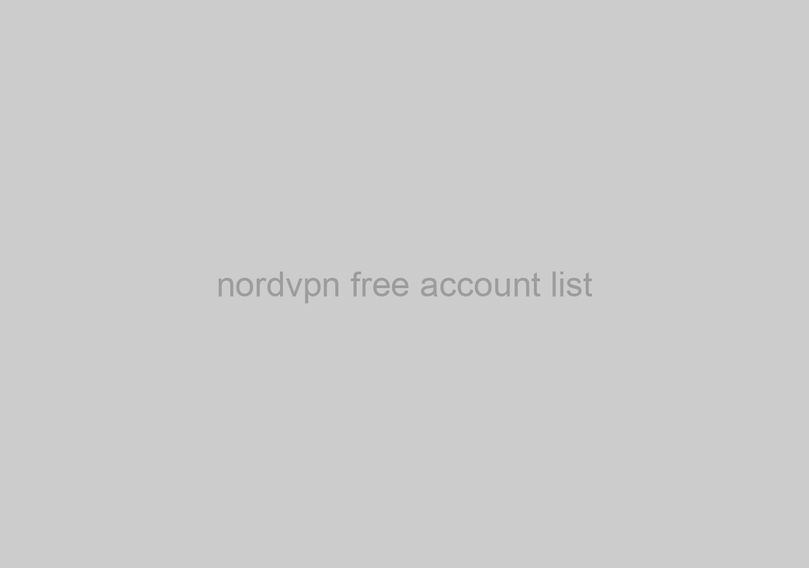 nordvpn free account list